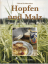 Christel Seidensticker: Hopfen und Malz.