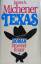 Michener, James A: Texas