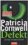 Patricia Cornwell: Defekt - ein Kay-Scar