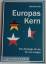 Winfried Veit: Europas Kern - Eine Strat