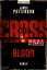 James Patterson: Blood - Ein Alex Cross 