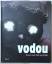 Jacques Hainard, Max Beauvoir: Vodou - K