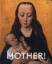 Rydal Jorgensen, Laerke [Hrsg.]: Mother!