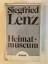 Siegfried Lenz: Heimat Museum