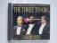 The Three Tenors : Volume Three | Die dr