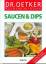 Dr. Oetker Küchenbibliothek:Saucen & Dip