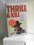 Autorengemeinschaft: Thrill & Kill (Bast