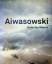 Aiwasowski, Maler des Meeres