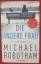 gebrauchtes Buch – Michael Robotham – Die andere Frau – Bild 2