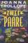 Joanna Trollope: Zwei Paare