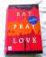 gebrauchtes Buch – Elizabeth Gilbert – Eat Pray Love - Eine Frau auf der Suche nach allem quer durch Italien, Indien und Indonesien – Bild 1