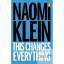 Naomi Klein: This Changes Everything