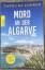 Carolina Conrad: Mord an der Algarve Ana