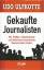 Udo Ulfkotte: Gekaufte Journalisten - Wi