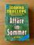 Joanna Trollope: Affäre im Sommer