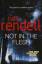 Ruth Rendell: Not In The Flesh. The New 