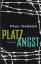 Paul Carson: Platzangst