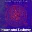 Helfried Valentinitsch: Hexen und Zauber