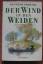 Kenneth Grahame: Der Wind in den Weiden