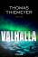 Thomas Thiemeyer: Valhalla