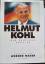 gebrauchtes Buch – Werner Maser – Helmut Kohl - Der deutsche Kanzler – Bild 1