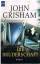 John Grisham: Die Bruderschaft