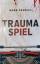 Mark Franley: Traumaspiel