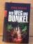 Patrick Woodhead: "Der Weg ins Dunkel" T