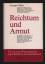 George F. Gilder: Reichtum und Armut/Für