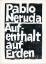 gebrauchtes Buch – Pablo Neruda – Aufenthalt auf Erden – Bild 2