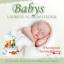 Babys Spieluhr: Babys Liebste Schlaflied