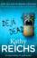 Kathy Reichs: Deja Dead