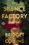 Bridget Collins: The Silence Factory