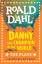 Roald Dahl: Danny the Champion of the Wo