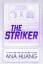 Ana Huang: The Striker. Deluxe Limited E