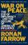 Ronan Farrow: War on Peace