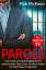 Rob McKeon: Parole