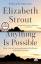 Elizabeth Strout: Anything Is Possible