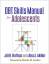 Jill H Rathus: Dbt Skills Manual for Ado