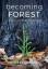 Michael Kearney: Becoming Forest: A Stor