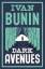 Ivan Bunin: Dark Avenues