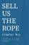 Stephen May: Sell Us the Rope