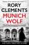 Rory Clements: Munich Wolf