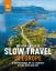 Rough Guides: The Rough Guide to Slow Tr