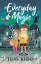 Jess Kidd: Everyday Magic: The Adventure Jess Kidd: Everyday Magic: The Adventure