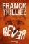 Franck Thilliez: Rêver