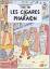 Herge: Les Aventures de Tintin. Les ciga Herge: Les Aventures de Tintin. Les ciga