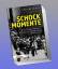 Harold James: Schockmomente