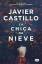 Javier Castillo: La Chica de Nieve / The