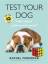 Rachel Federman: Test Your Dog: Is Your 